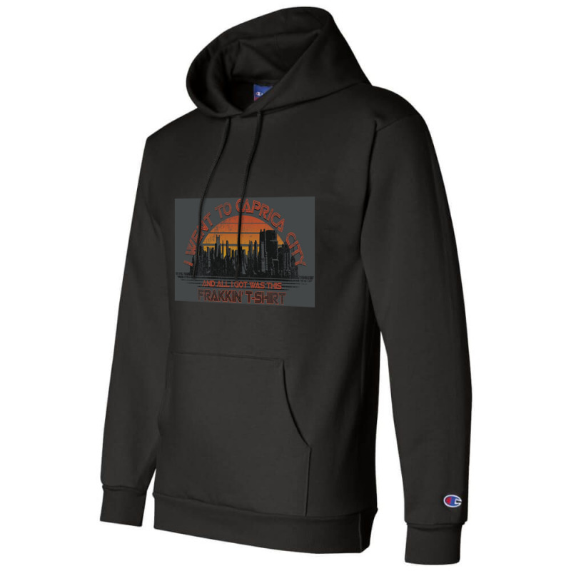 Bsg, Caprica City,battlestar Galactica Science Fiction Sci Fi Tv Show Champion Hoodie | Artistshot