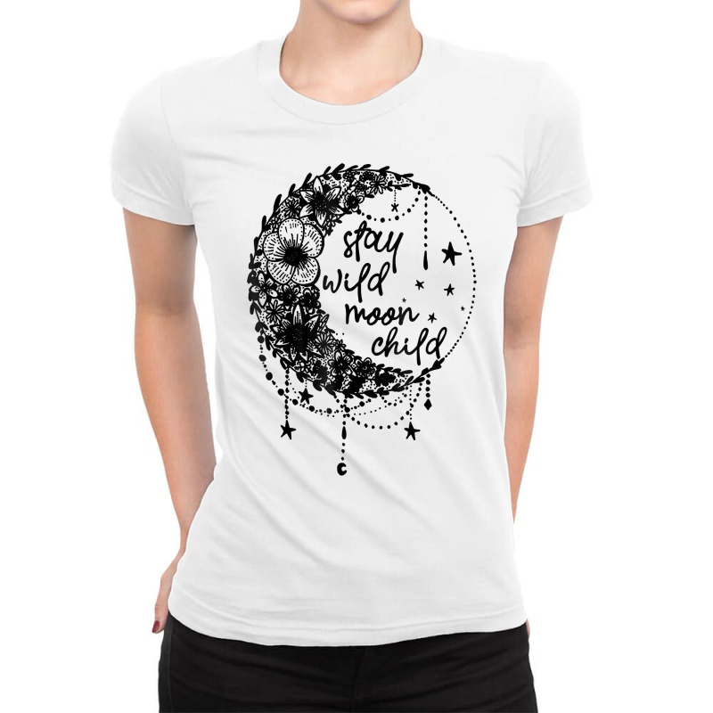 Stay Wild Flower Child Crescent Moon Hippie T Shirt Ladies Fitted T-Shirt by birijeboto | Artistshot