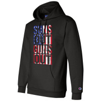 Suns Out Guns Out Funny Fourth Of July Muscles Champion Hoodie | Artistshot