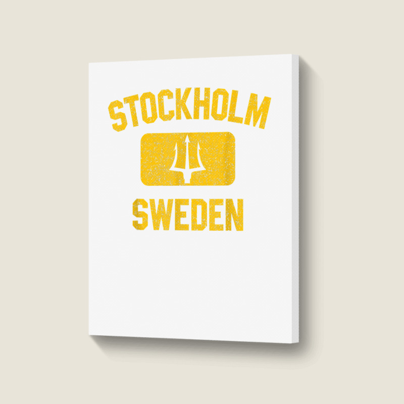 Stockholm Sweden Trident Gym Style Distressed Yellow Print T Shirt Portrait Canvas Print | Artistshot