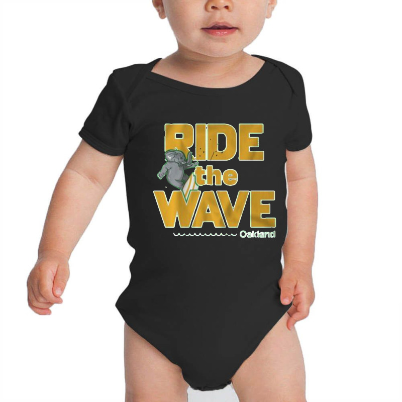 Ride The Wave Oakland Baby Bodysuit by SilviaMartinez | Artistshot