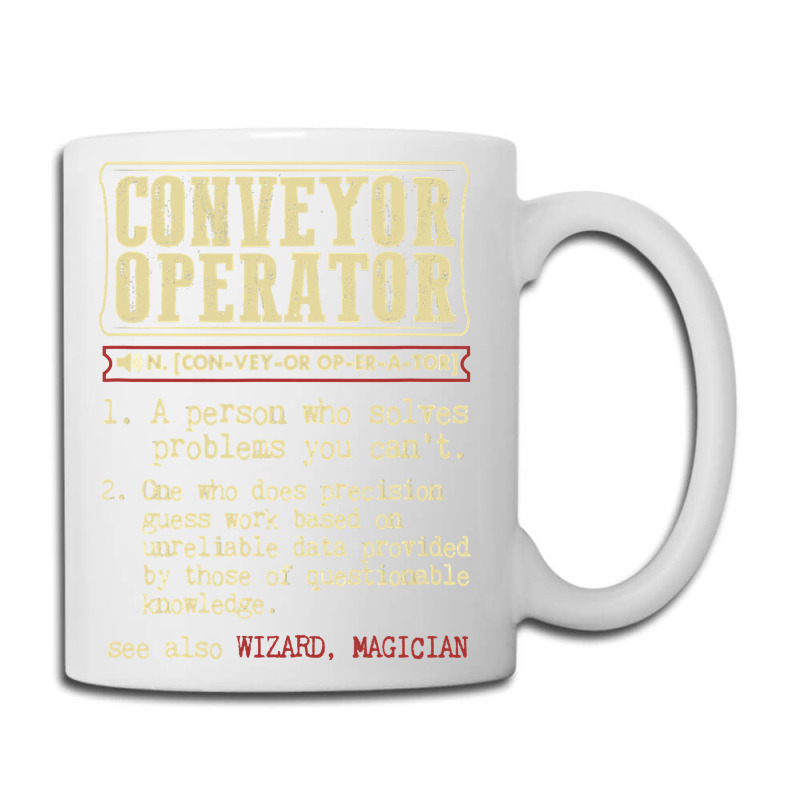 Conveyor Operator Dictionary Term Coffee Mug | Artistshot