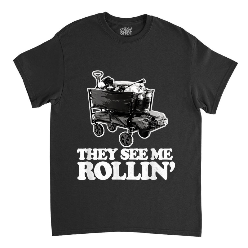 They See Me Rollin, Funny Ballpark Wagon   Softball Baseball Classic T-shirt by AnaMercedesContreras | Artistshot