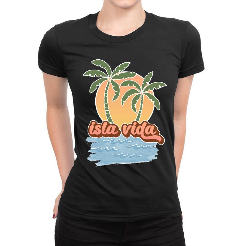 Isla Vida Island Life Sunshine With Palm Trees Classic Ladies Fitted T-Shirt by cm-arts | Artistshot