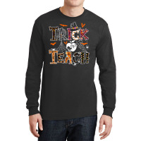 Fall Holiday Themed Thanksgiving Halloween Teacher Trick Or Long Sleeve Shirts | Artistshot