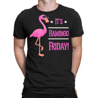 Flamingo It’s Flamingo Friday Birds Wearing Glasses T-shirt | Artistshot