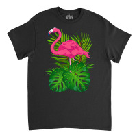 Wildlife Tropical Animal Exotic Bird Lover Pink Flamingo Premium T Shi Classic T-shirt | Artistshot