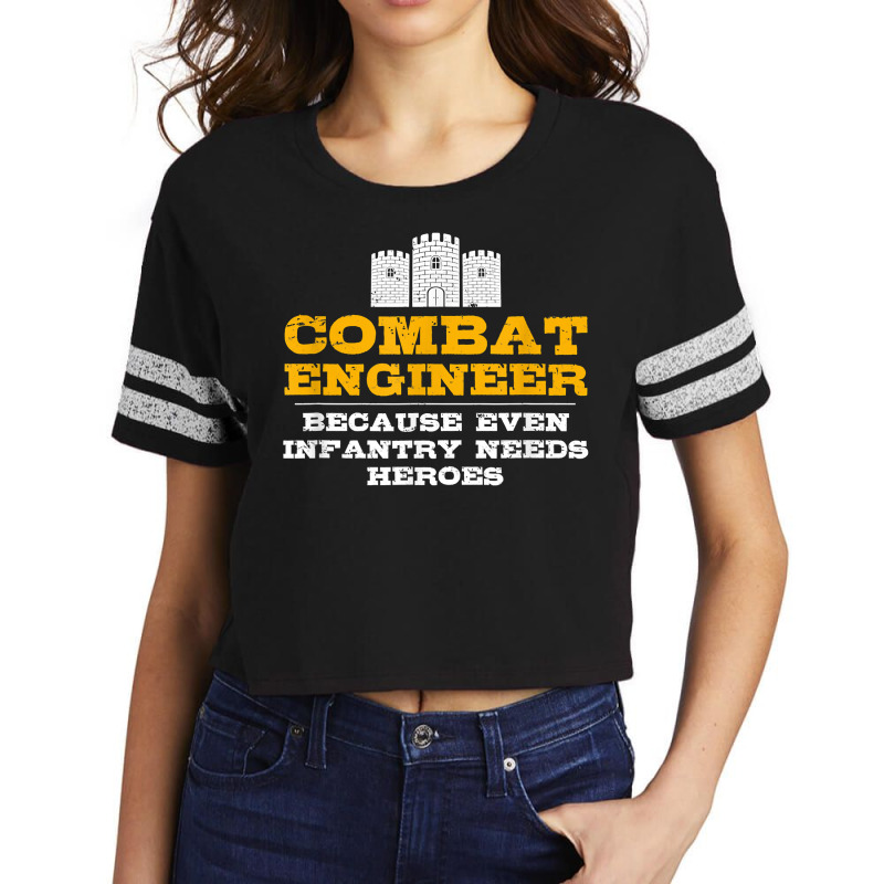 Combat Engineer Engineer Gifts Army Engineering For Fans Scorecard Crop Tee by TacitaSylvester | Artistshot