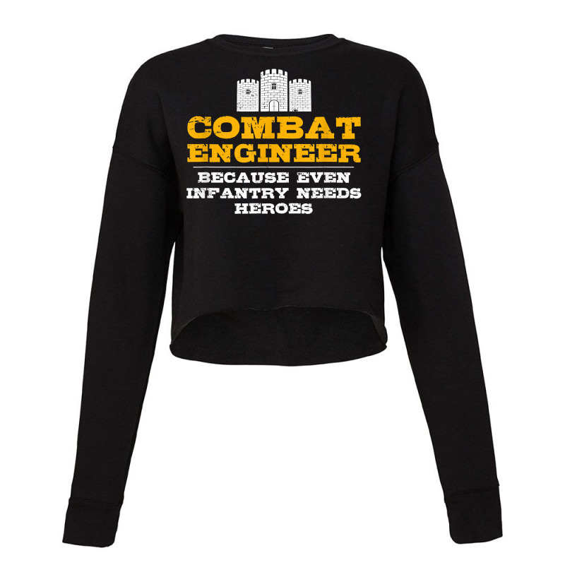 Combat Engineer Engineer Gifts Army Engineering For Fans Cropped Sweater by TacitaSylvester | Artistshot