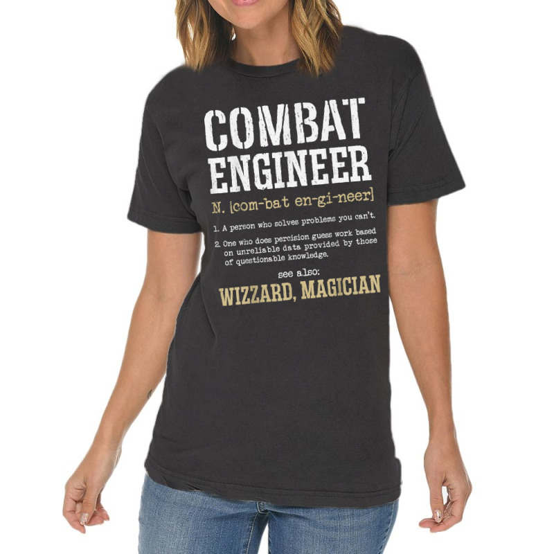 Combat Engineer Funny Engineering Dictionary Term Definition For Fans Vintage T-Shirt by TacitaSylvester | Artistshot