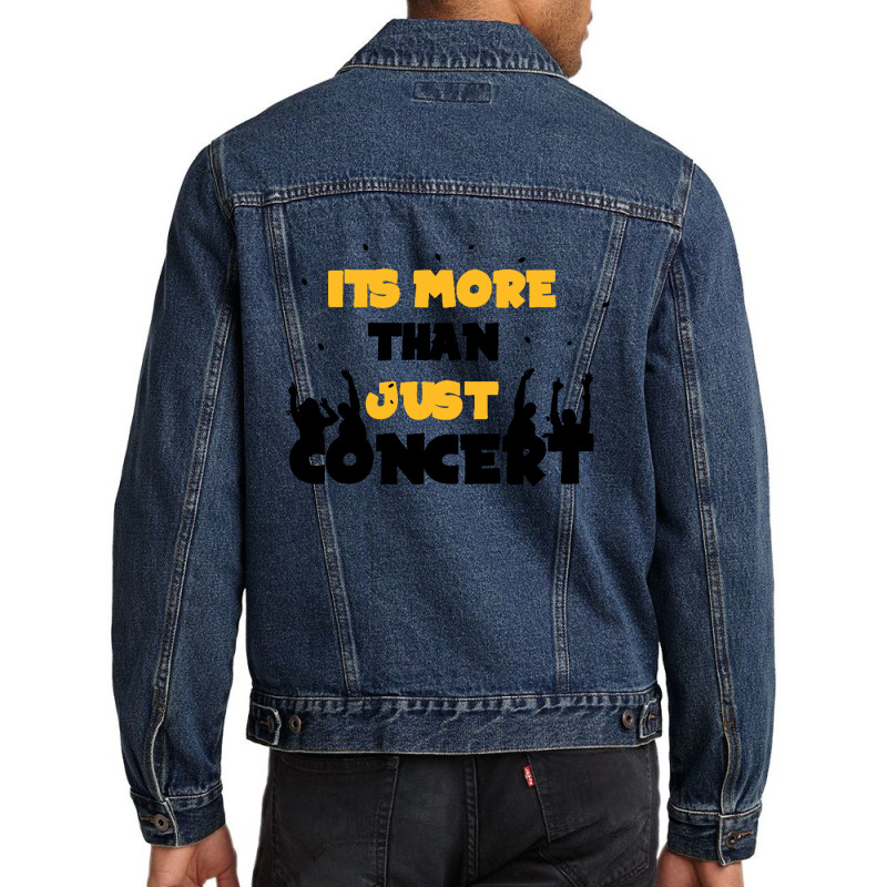 It's More Than Just Concert Men Denim Jacket by haydar | Artistshot