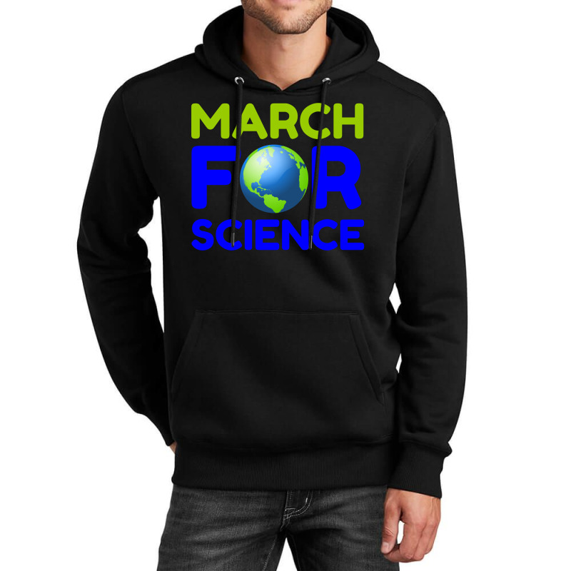 March For Science Unisex Hoodie | Artistshot