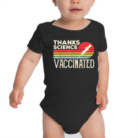 Thanks Science Vaccinated Retro Vintage Pro Vaccine Baby Bodysuit | Artistshot