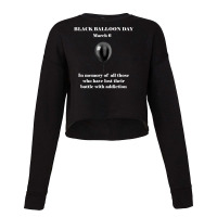 Black Balloon Day Overdose Awareness Addition T Cropped Sweater | Artistshot