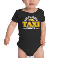 Taxicab Driver Cab Taxi Driving T Shirt Baby Bodysuit | Artistshot