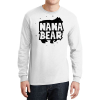 Nana Bear Long Sleeve Shirts | Artistshot