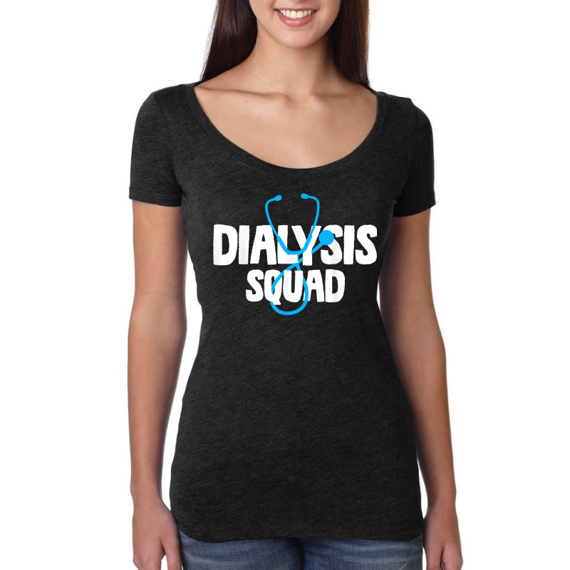 Dialysis Technician Nurse Nephrology T Shirt Women's Triblend Scoop T-shirt by romeroafhoweth1 | Artistshot