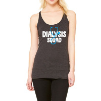 Dialysis Technician Nurse Nephrology T Shirt Racerback Tank | Artistshot