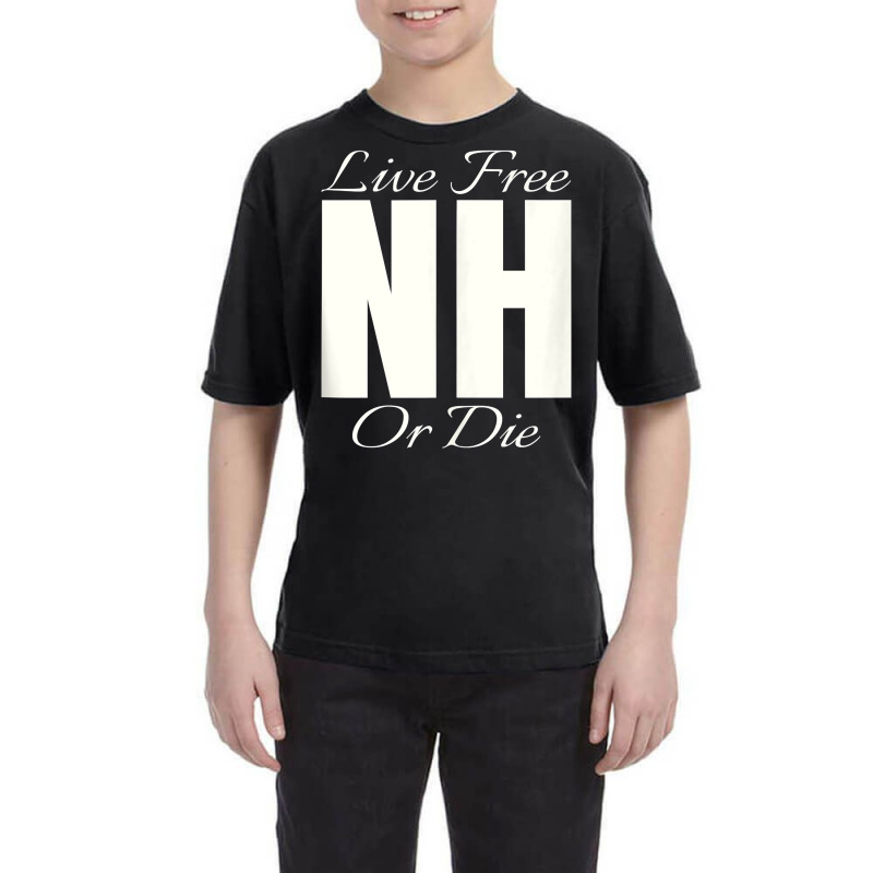 Live Free Or Die Nh Graphic   New Hampshire Tank Top Youth Tee by romeroafhoweth1 | Artistshot