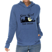 Give God The Reins Country Music Cowboy Day Gift Lightweight Hoodie | Artistshot