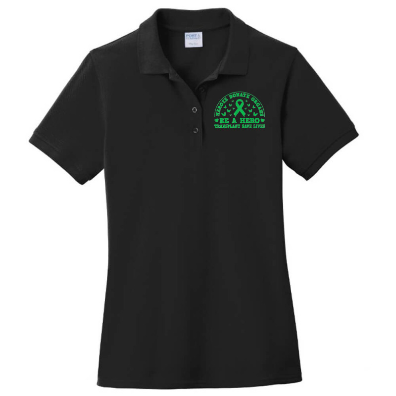 Heros Donate Organs Be A Hero Transplant Save Lives Ladies Polo Shirt by saterseim | Artistshot