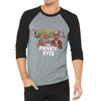 The Private Eyes 3/4 Sleeve Shirt | Artistshot