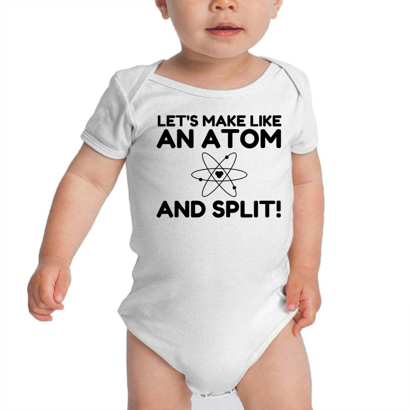 Like An Atom Split Baby Bodysuit by Perfect Designers | Artistshot