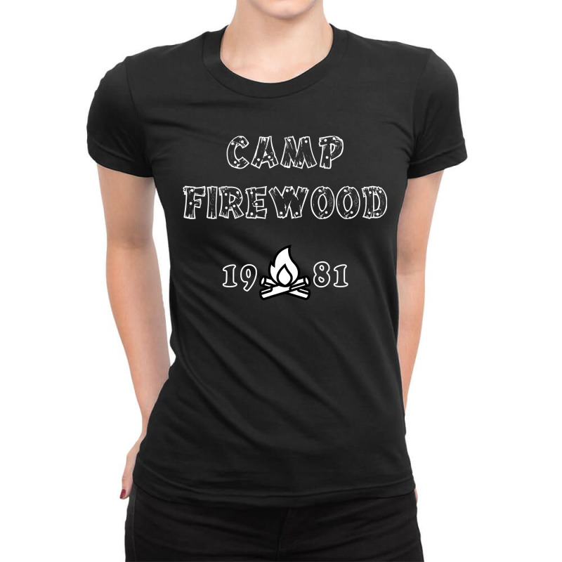 Camp Firewood  Comedy Parody Satire Film  T Ladies Fitted T-Shirt by CUSER3772 | Artistshot