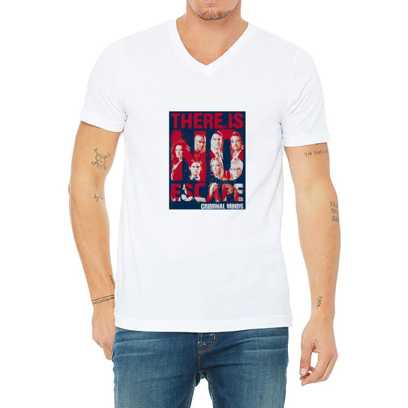 Criminal Minds, No Escape, Criminal Minds Fbi Police Procedural Crime V-neck Tee | Artistshot