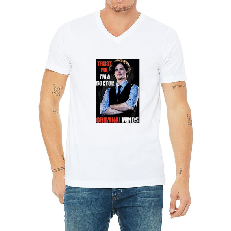 Criminal Minds, Trust Me, V-neck Tee | Artistshot