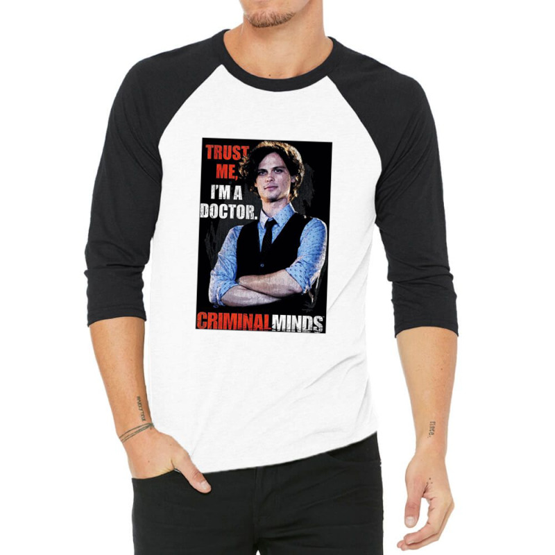 Criminal Minds, Trust Me, 3/4 Sleeve Shirt | Artistshot