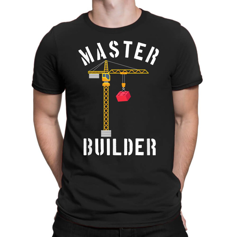 Master Builder Engineer Construction Building Blocks Bricks For Fans T-shirt | Artistshot