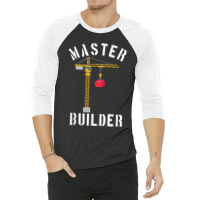 Master Builder Engineer Construction Building Blocks Bricks For Fans 3/4 Sleeve Shirt | Artistshot