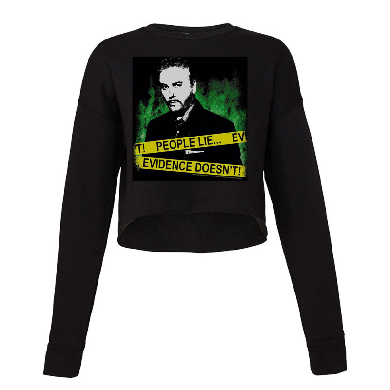 Csi, People Lie,csi Crime Scene Investigation Las Vegas Tv Show Crime Cropped Sweater by mydepictionaddiction | Artistshot