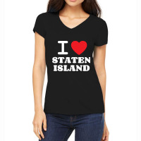 I Love Staten Island Pullover Hoodie Women's V-neck T-shirt | Artistshot