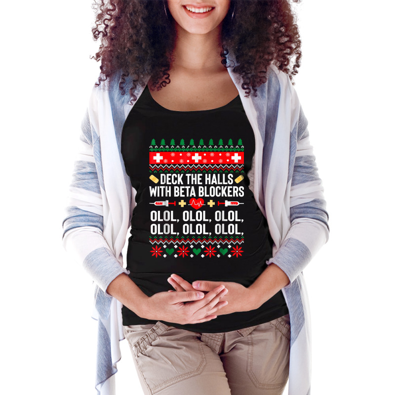 Deck The Halls With Beta Blockers Nurse Christmas Ugly Xmas Maternity Scoop Neck T-shirt by EricWade | Artistshot