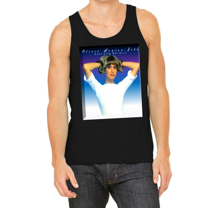 Olivia Newton- John - Dont Stop Believin Tank Top | Artistshot