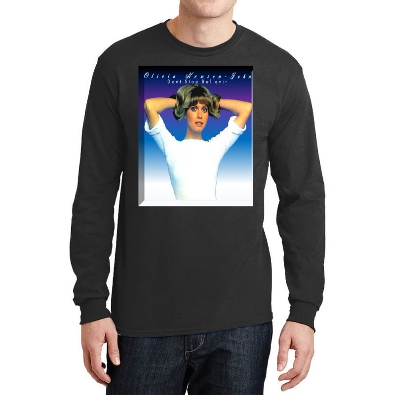 Olivia Newton- John - Dont Stop Believin Long Sleeve Shirts | Artistshot