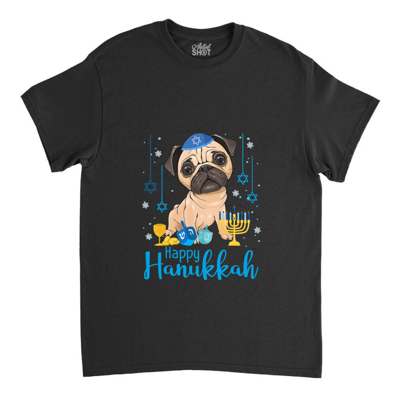 Jewish Pug Dog Menorah Hat Chanukah Hanukkah Jewish Xmas Pre T-shirt Classic T-shirt | Artistshot