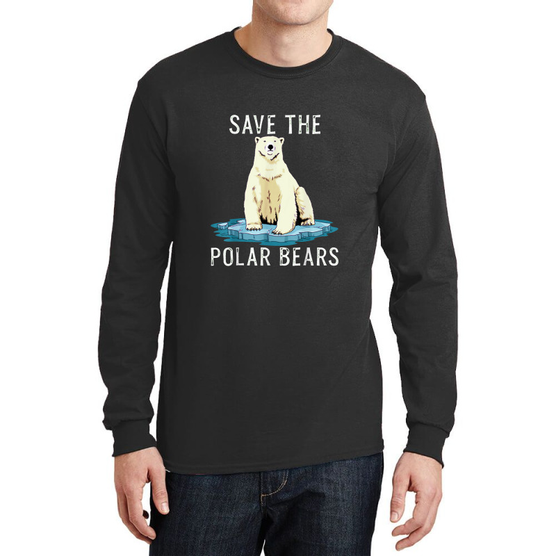 Save The Polar Bears Shirt Anti Climate Change Polar Long Sleeve Shirts by milkymanarts | Artistshot