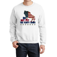 Do Not Pet The Fluffy Cows American  Bison  American Bison  Fluffy Cow Crewneck Sweatshirt | Artistshot