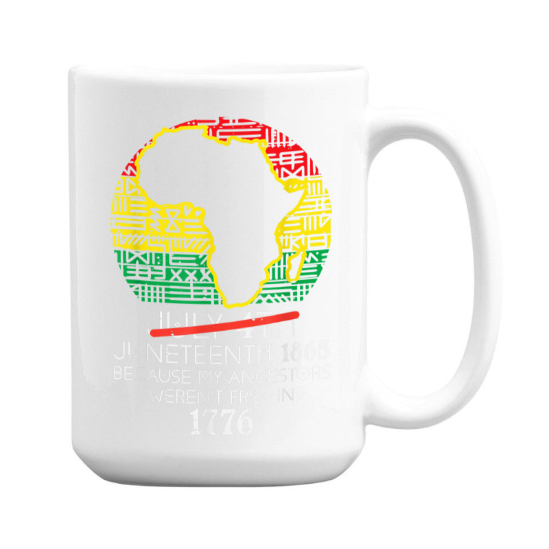 Africa Map July 4th Juneteenth 1865 June 19th Men Women Kids 15 Oz Coffee Mug | Artistshot