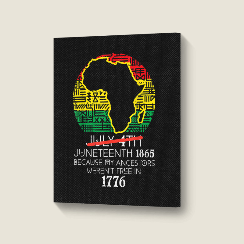 Africa Map July 4th Juneteenth 1865 June 19th Men Women Kids Portrait Canvas Print | Artistshot