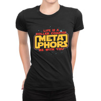 Meta Phors Be With You Ladies Fitted T-shirt | Artistshot