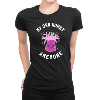 My Own Worst Anemone Ladies Fitted T-shirt | Artistshot