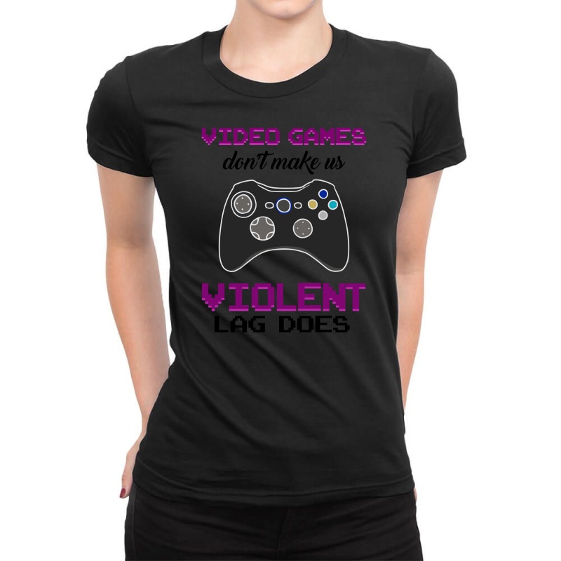 Humorous Games Gaming Gamer Ladies Fitted T-shirt | Artistshot