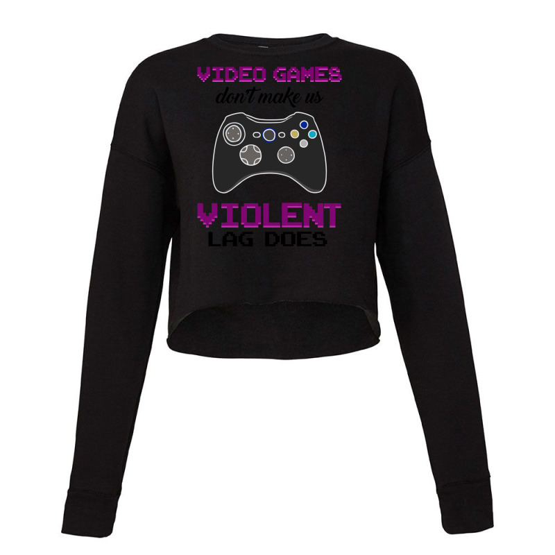 Humorous Games Gaming Gamer Cropped Sweater | Artistshot