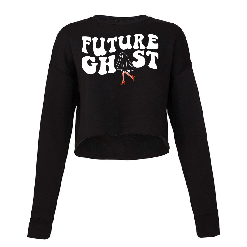 Future Ghost Funny Women's Cropped Sweater by AGSTshirt | Artistshot