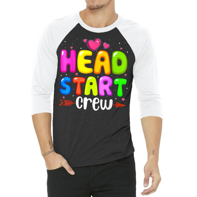 Head Start Crew Teacher Early Childhood Education Preschool T Shirt 3/4 Sleeve Shirt by pytudaetysy | Artistshot