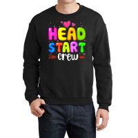 Head Start Crew Teacher Early Childhood Education Preschool T Shirt Crewneck Sweatshirt | Artistshot